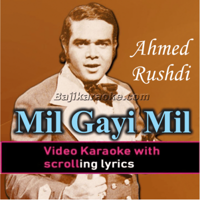 Mil Gayi Mil Gayi Humko Pyar - Video Karaoke Lyrics